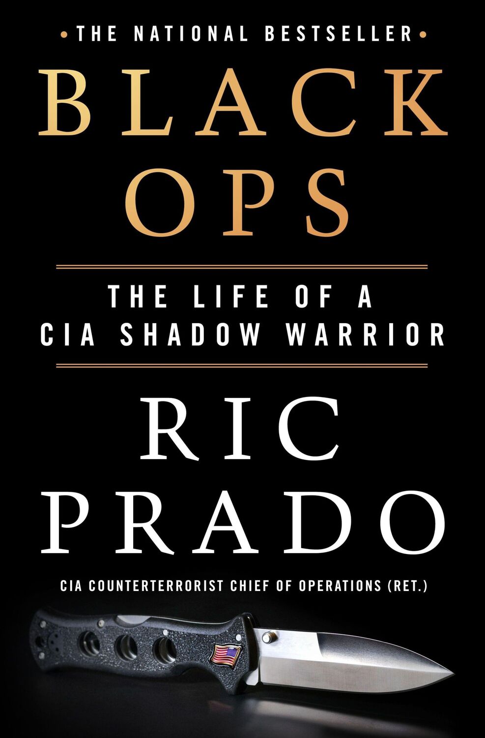 Cover: 9781250271846 | Black Ops | The Life of a CIA Shadow Warrior | Ric Prado | Buch | 2022