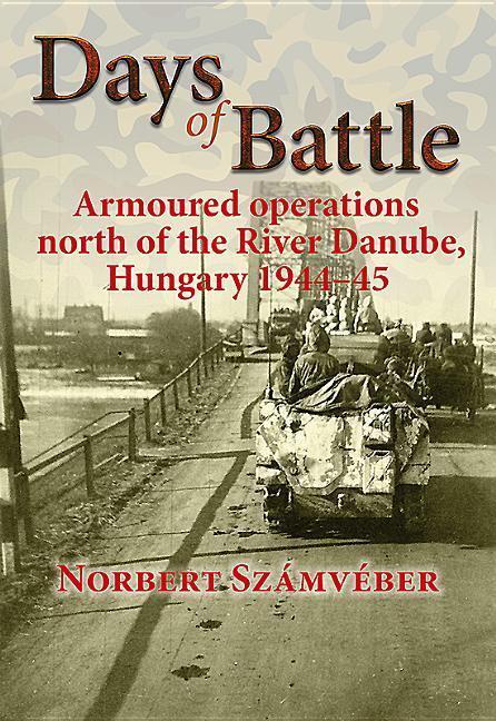 Cover: 9781912174263 | Days of Battle | Norbert Szamveber | Taschenbuch | Englisch | 2018