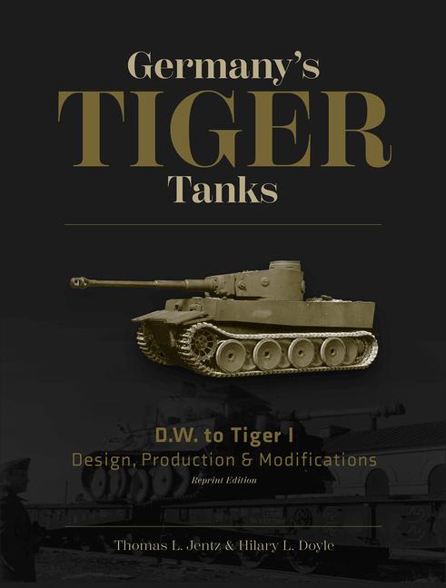 Cover: 9780764310386 | Germany's Tiger Tanks D.W. to Tiger I | Thomas L Jentz | Buch | 2000