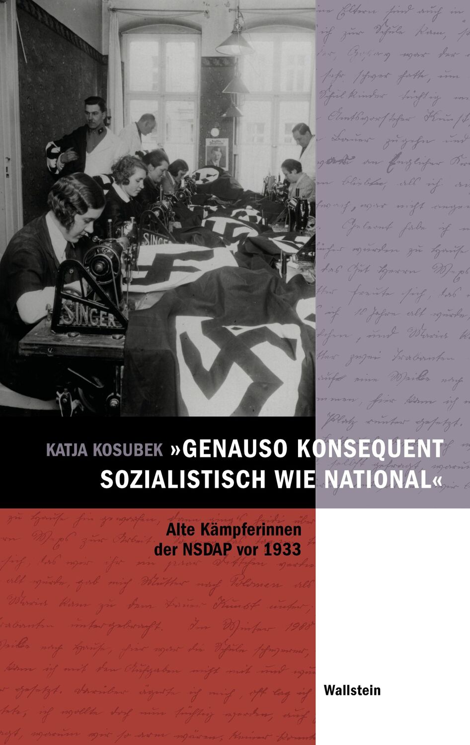 Cover: 9783835330573 | »genauso konsequent sozialistisch wie national« | Katja Kosubek | Buch