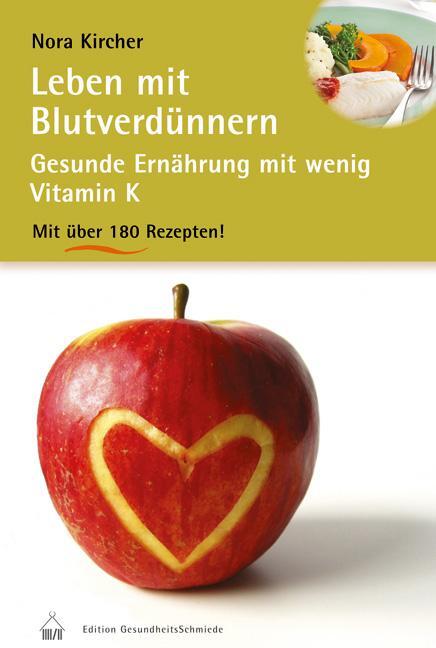 Cover: 9783775007153 | Leben mit Blutverdünnern | Nora Kircher | Taschenbuch | 180 S. | 2014