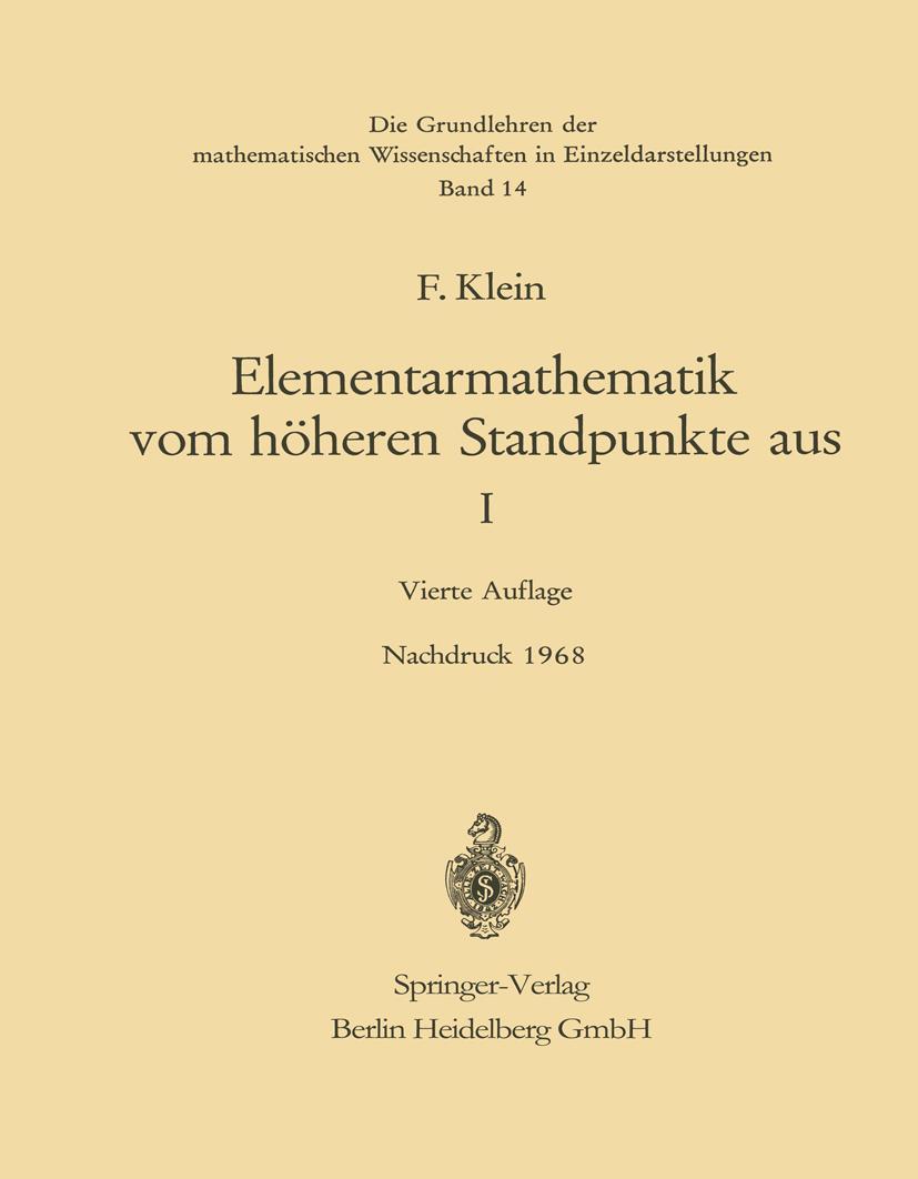 Cover: 9783662116531 | Elementarmathematik vom Höheren Standpunkte aus, I | Felix Klein | xii