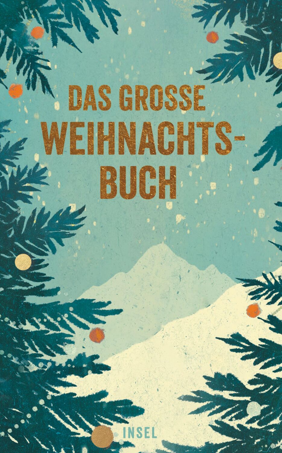 Cover: 9783458682363 | Das große Weihnachtsbuch | Gesine Dammel | Buch | 330 S. | Deutsch