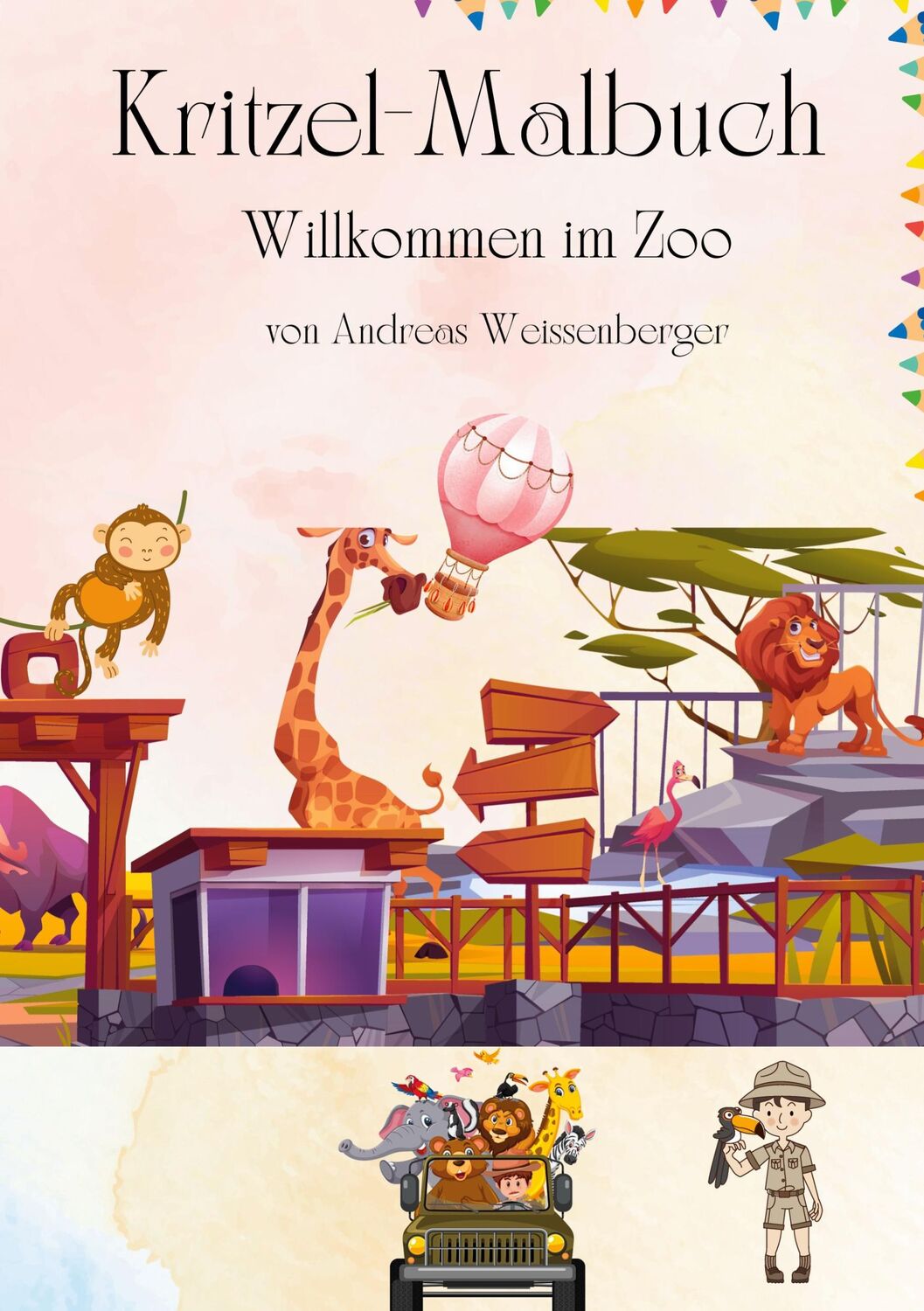 Cover: 9783758342851 | Kritzel und Malbuch | Willkommen im Zoo | Andreas Weissenberger | Buch