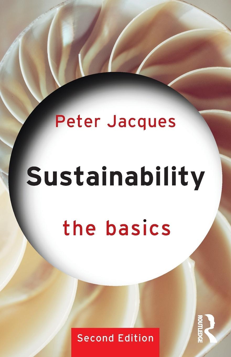 Cover: 9780367365172 | Sustainability | The Basics | Peter Jacques | Taschenbuch | Paperback