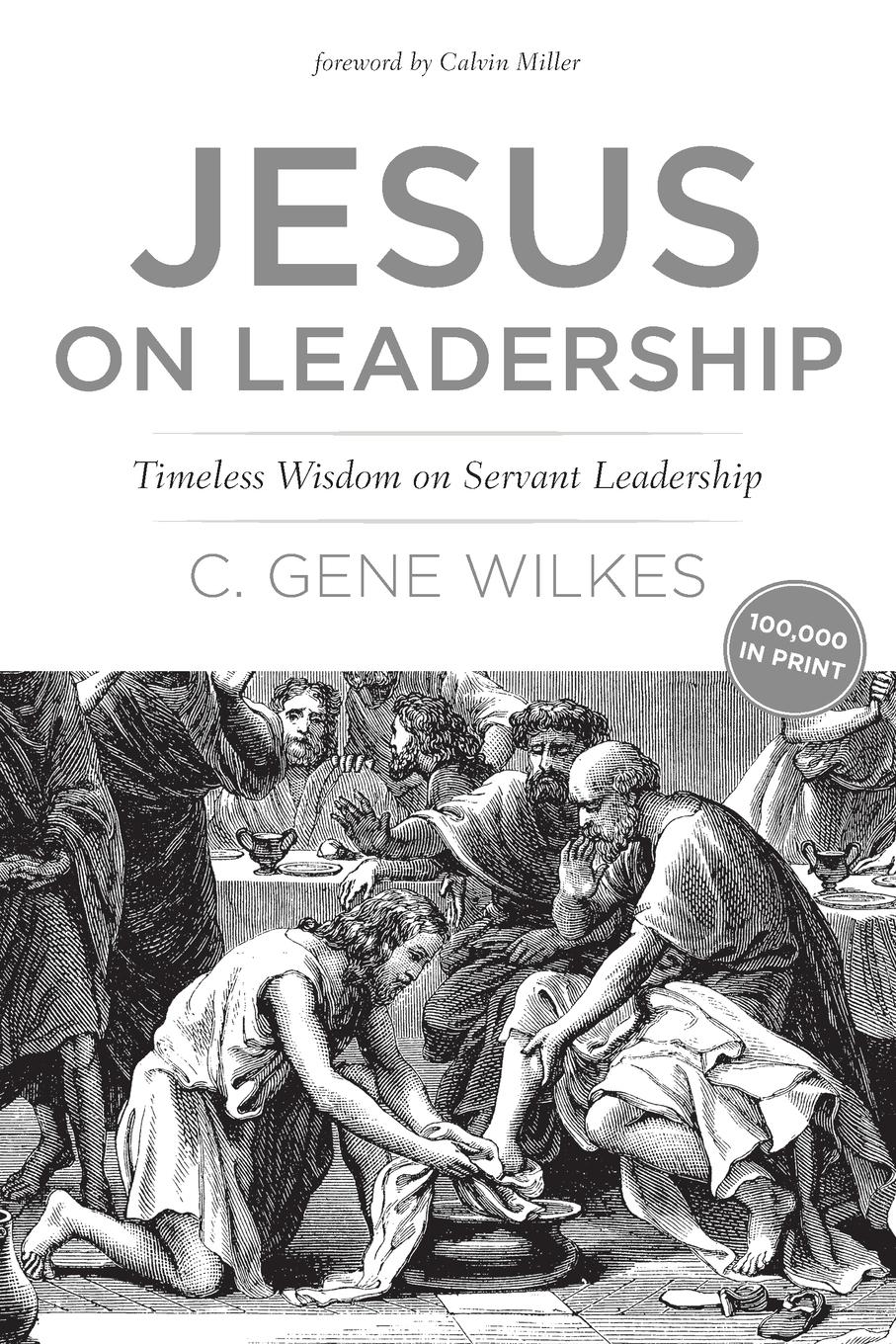 Cover: 9780842318631 | Jesus on Leadership | C. Gene Wilkes | Taschenbuch | Englisch | 2016