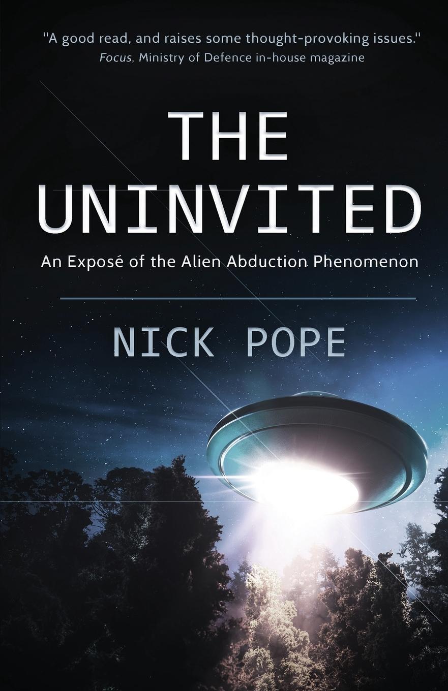 Cover: 9781839012532 | THE UNINVITED | An exposé of the alien abduction phenomenon | Pope