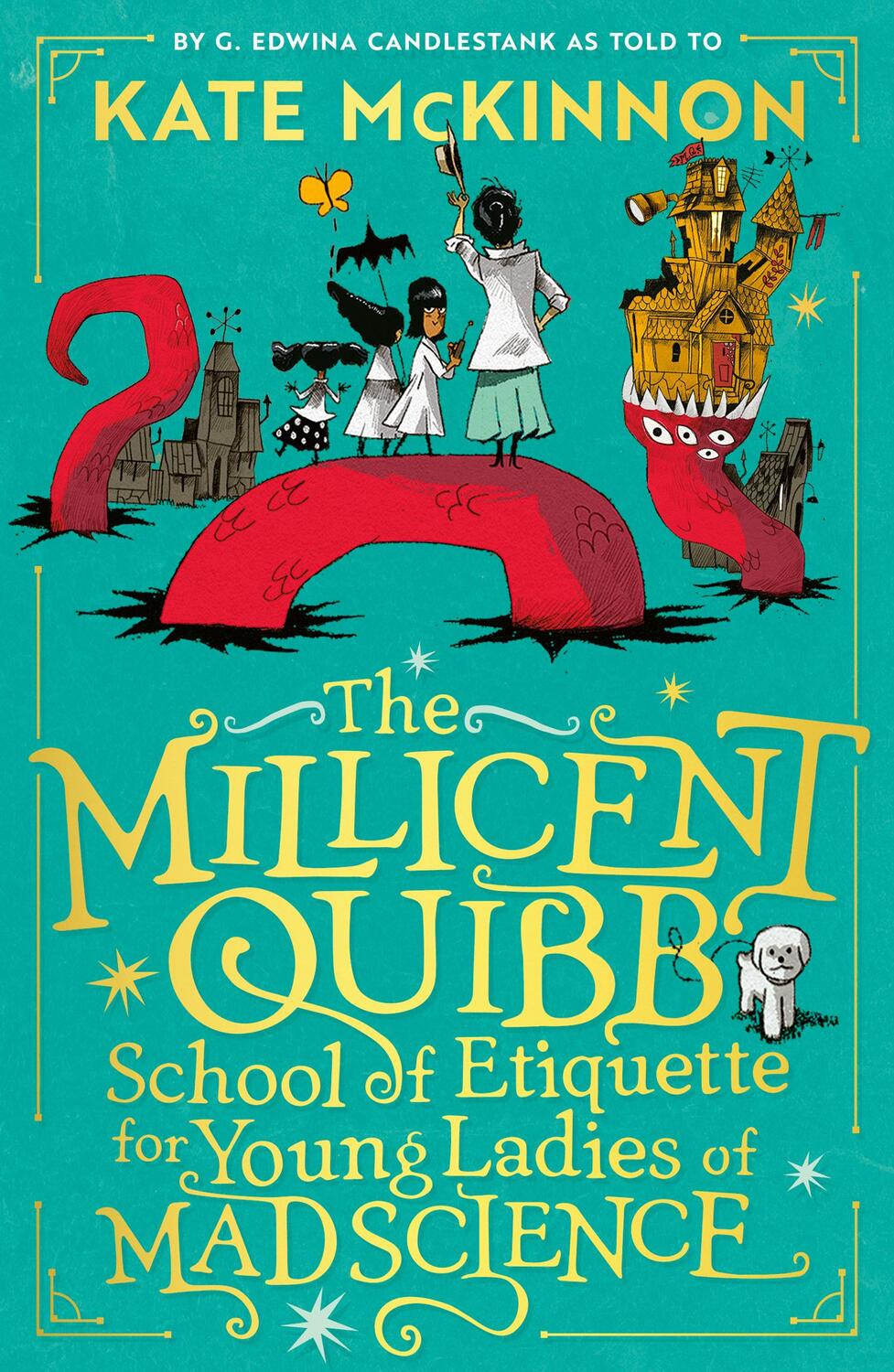 Cover: 9780008710651 | The Millicent Quibb School of Etiquette for Young Ladies of Mad...