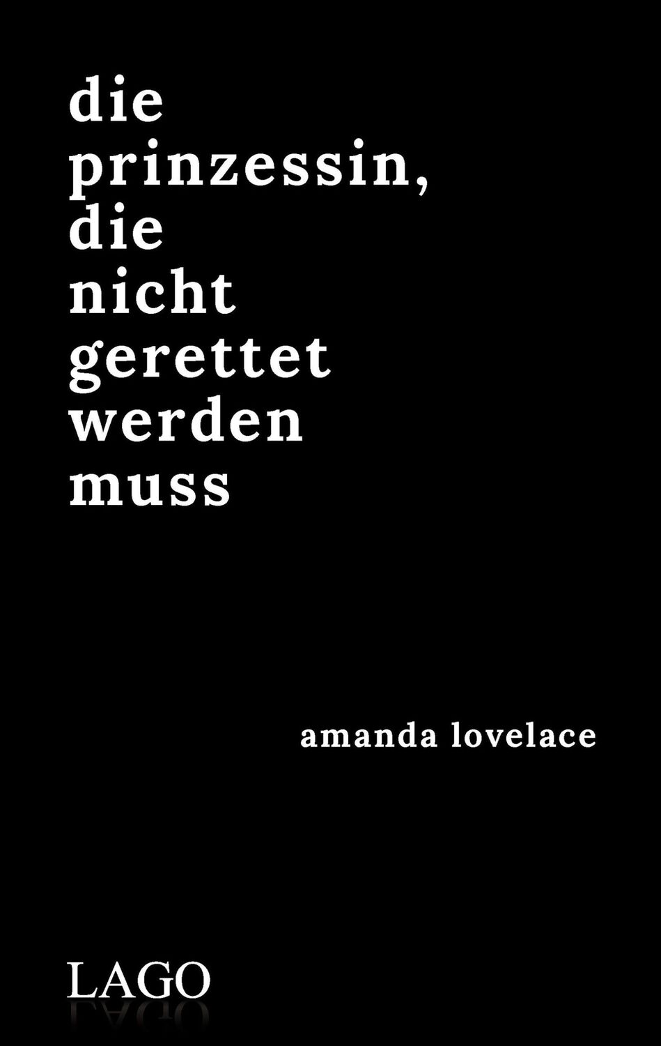 Cover: 9783957611888 | Die Prinzessin, die nicht gerettet werden muss | Amanda Lovelace