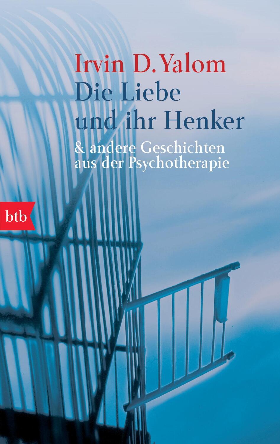 Cover: 9783442723782 | Die Liebe und ihr Henker | &amp; andere Geschichten aus der Psychotherapie