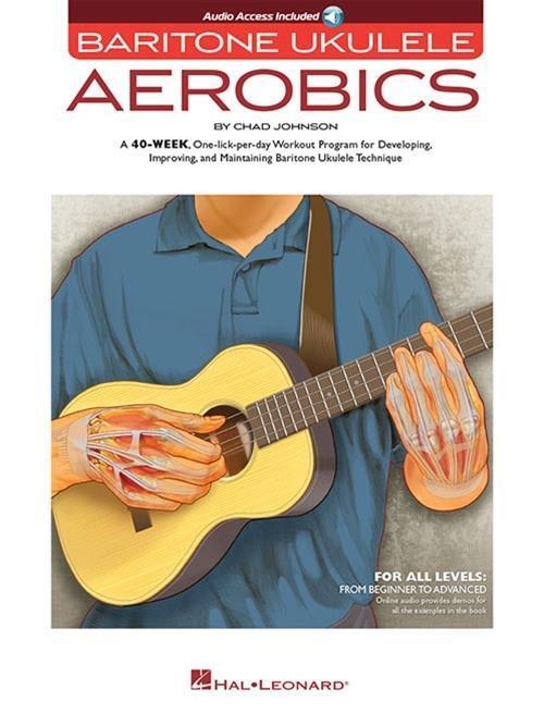 Cover: 888680647063 | Baritone Ukulele Aerobics Book/Online Audio | Chad Johnson | Buch