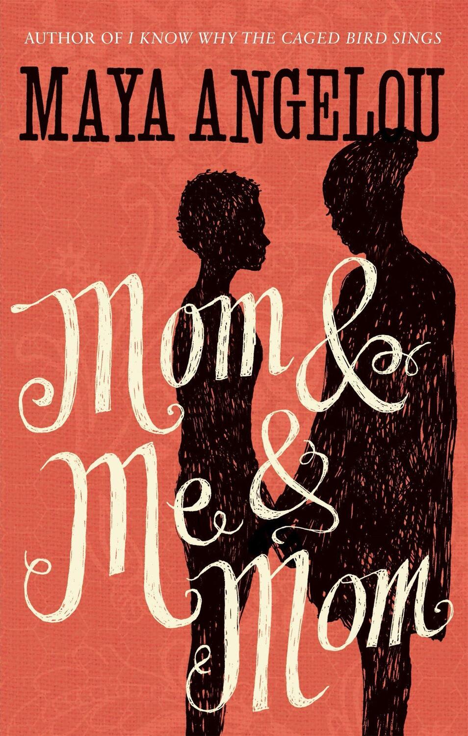 Cover: 9781844089154 | Mom and Me and Mom | Maya Angelou | Taschenbuch | Englisch | 2014