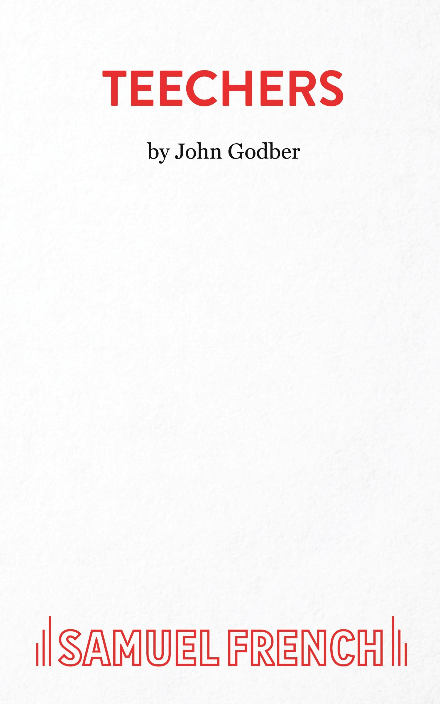 Cover: 9780573016783 | Teechers | John Godber | Taschenbuch | Kartoniert / Broschiert | 1989