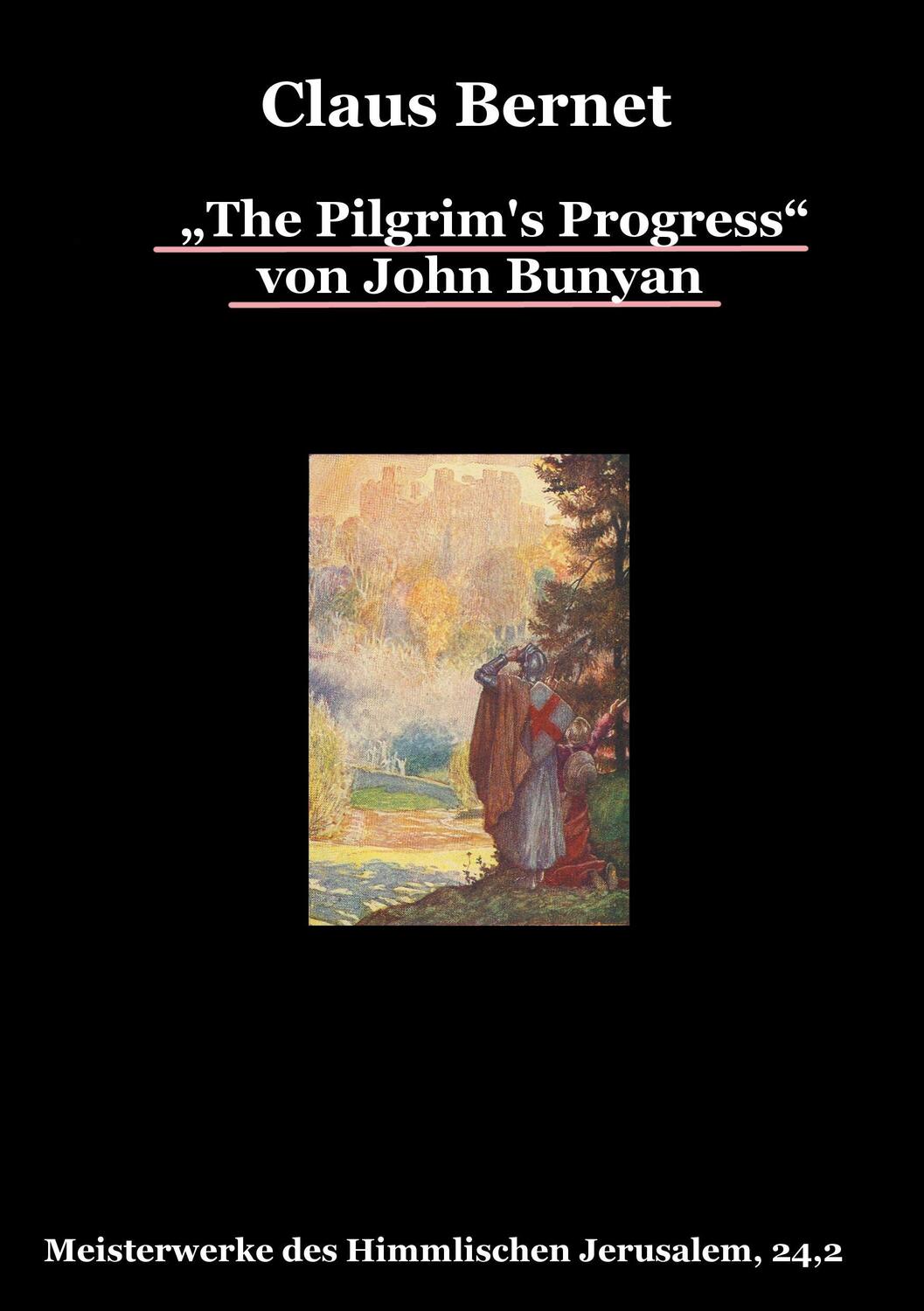 Cover: 9783842375413 | ¿The Pilgrim's Progress¿ von John Bunyan, Teil 2 | Claus Bernet | Buch