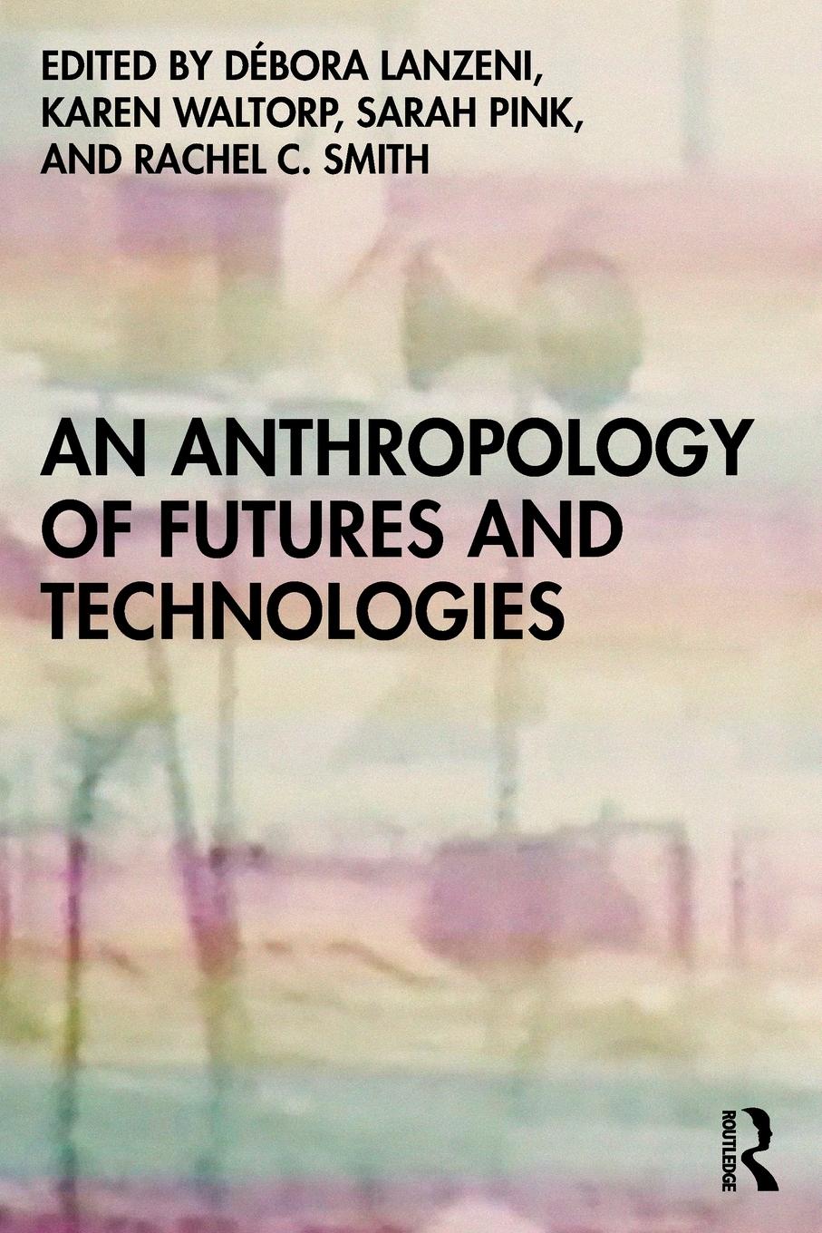 Cover: 9781350144910 | An Anthropology of Futures and Technologies | Karen Waltorp | Buch