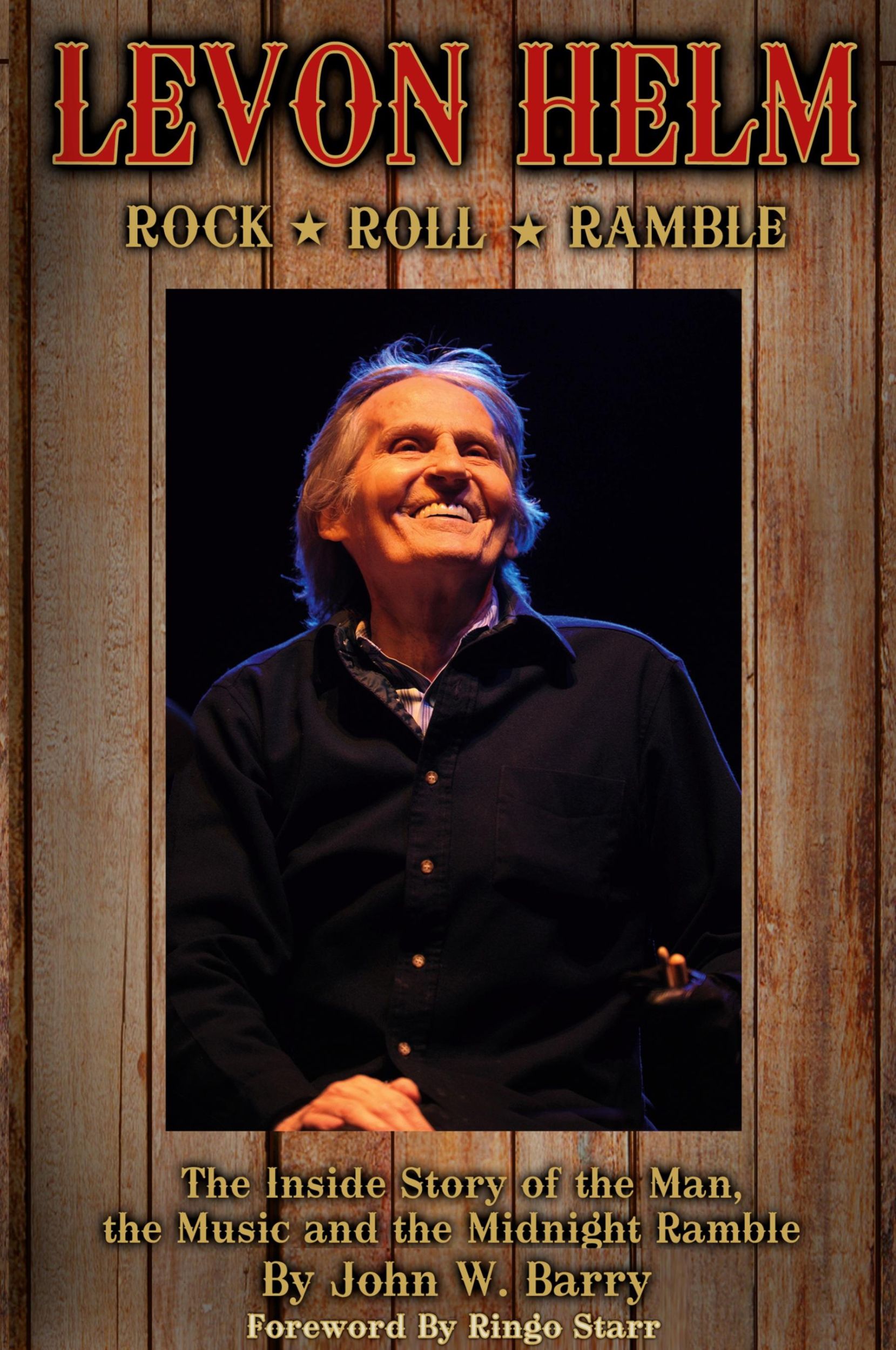 Cover: 9780578306056 | Levon Helm | John W. Barry | Taschenbuch | Englisch | 2022