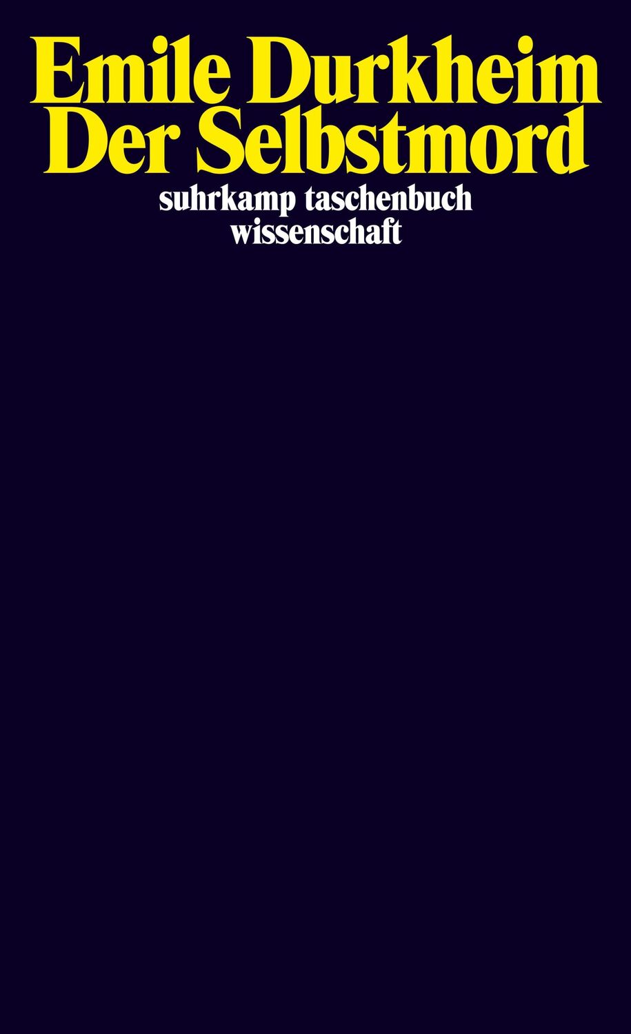 Cover: 9783518280317 | Der Selbstmord | Emile Durkheim | Taschenbuch | 496 S. | Deutsch