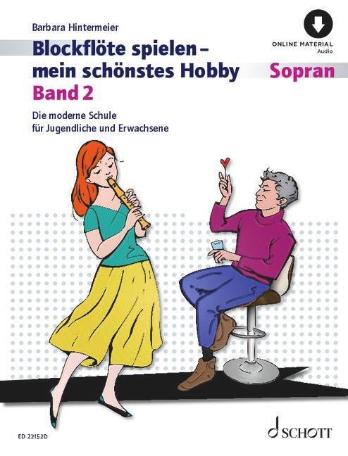 Cover: 9790001218474 | Blockflöte spielen - mein schönstes Hobby | Barbara Hintermeier | 2023