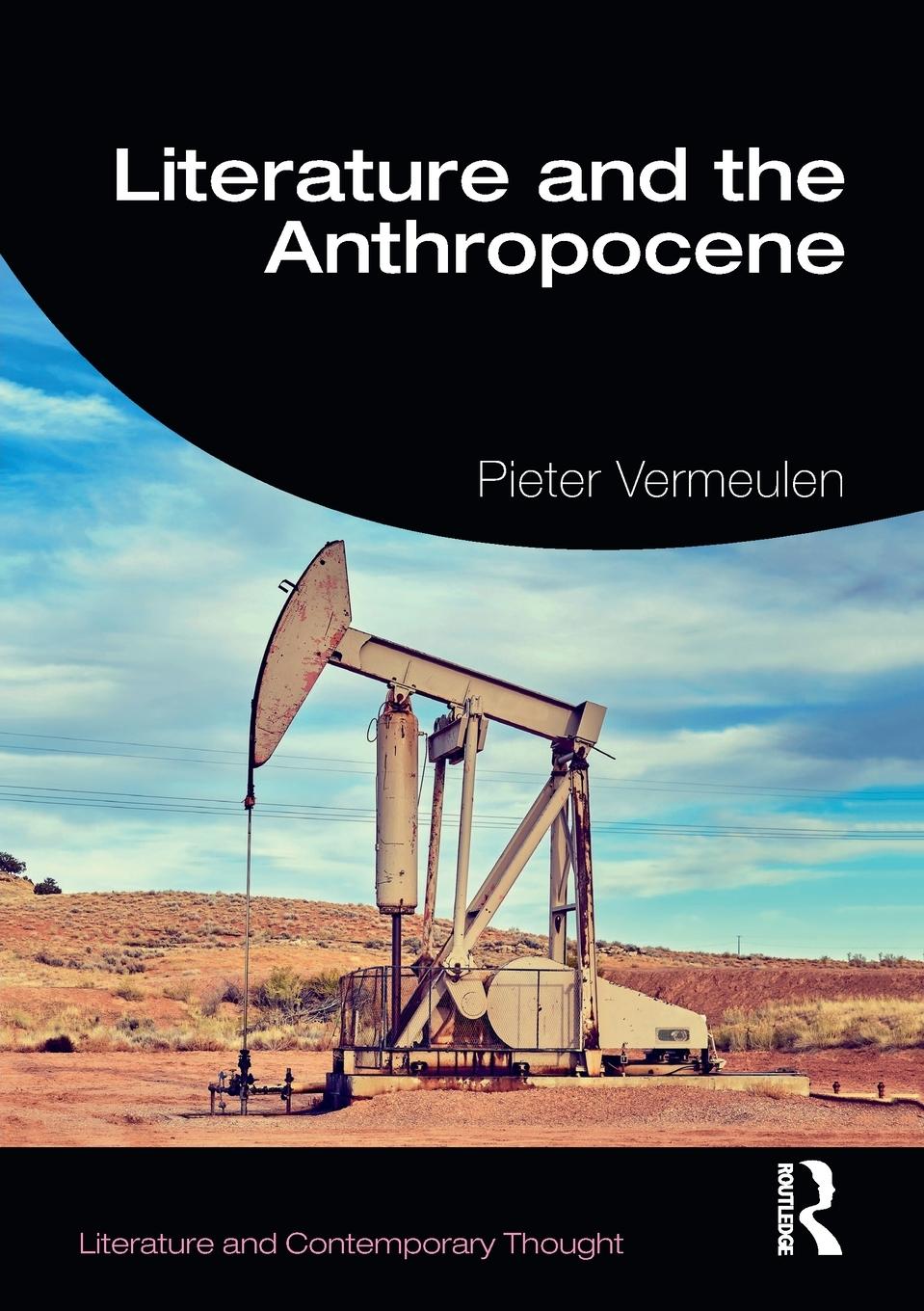 Cover: 9781138543744 | Literature and the Anthropocene | Pieter Vermeulen | Taschenbuch