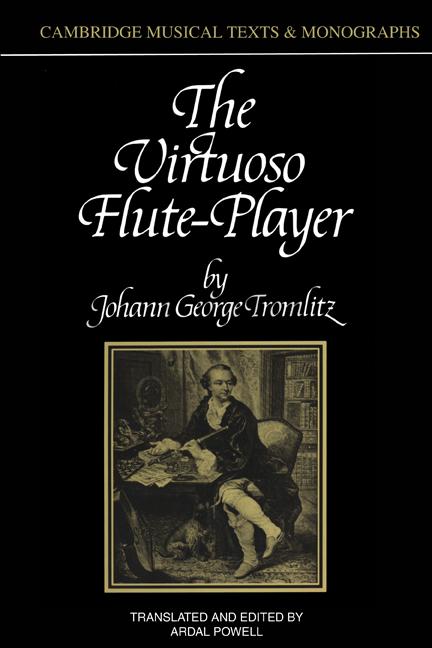 Cover: 9780521399777 | The Virtuoso Flute-Player | Johann G. Tromlitz (u. a.) | Taschenbuch