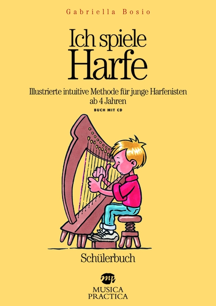 Cover: 9788888662374 | Ich Spiele Harfe | Regine Kofler | Buch + CD | 2008 | Musica Practica