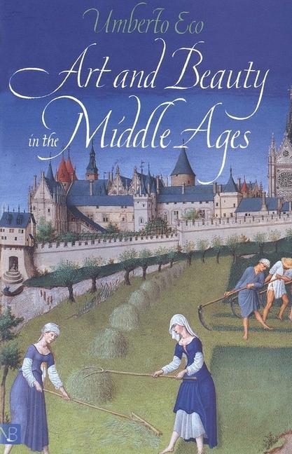 Cover: 9780300093049 | Art and Beauty in the Middle Ages; . | Umberto Eco | Taschenbuch