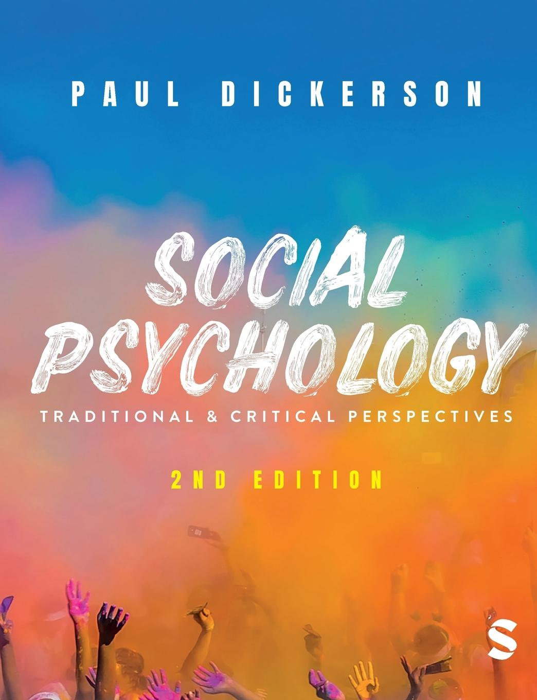 Cover: 9781529732085 | Social Psychology | Traditional and Critical Perspectives | Dickerson