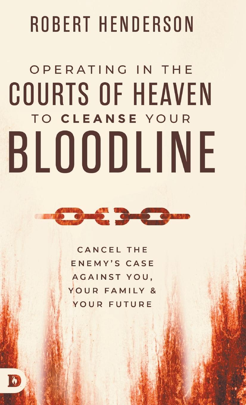 Cover: 9798881504168 | Operating in the Courts of Heaven to Cleanse Your Bloodline | Buch