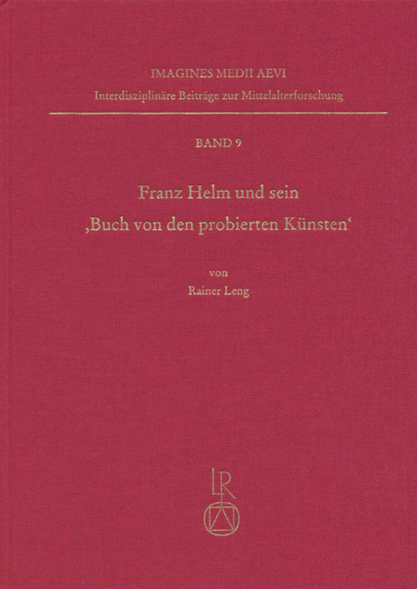 Cover: 9783895002236 | Franz Helm und sein 'Buch von den probierten Künsten' | Rainer Leng