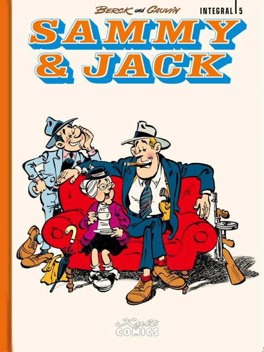 Cover: 9783964302540 | Sammy &amp; Jack Integral 5 | Raoul Cauvin | Buch | 264 S. | Deutsch