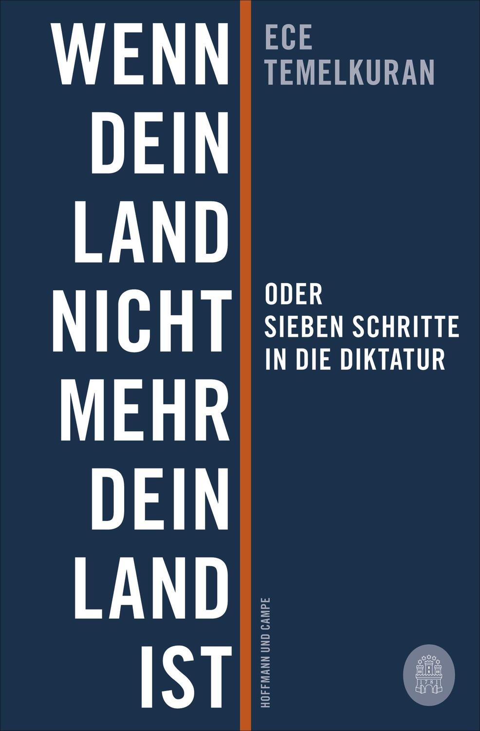 Cover: 9783455011319 | Wenn dein Land nicht mehr dein Land ist oder Sieben Schritte in die...