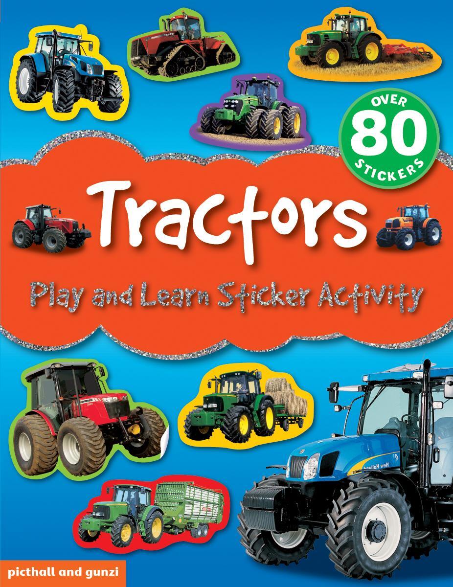 Cover: 9781909763654 | Play and Learn Sticker Activity: Tractors | Chez Picthall | Buch