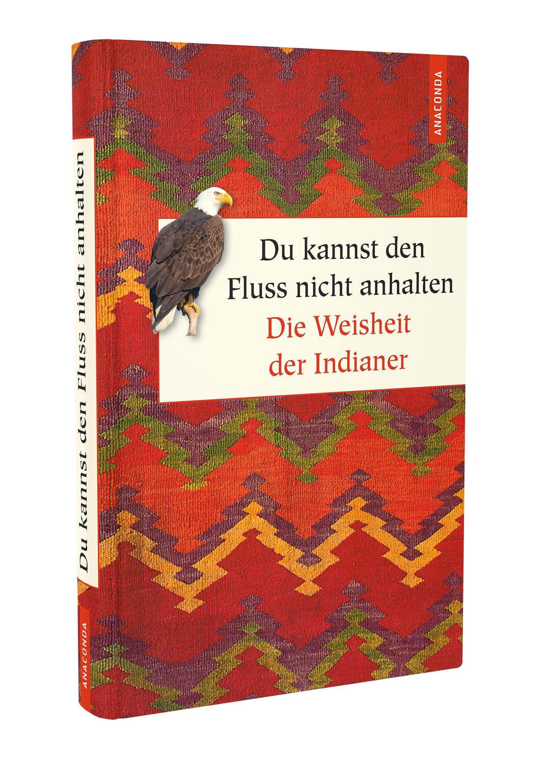 Bild: 9783730607138 | Du kannst den Fluss nicht anhalten - Weisheiten der Indianer | Jacobs