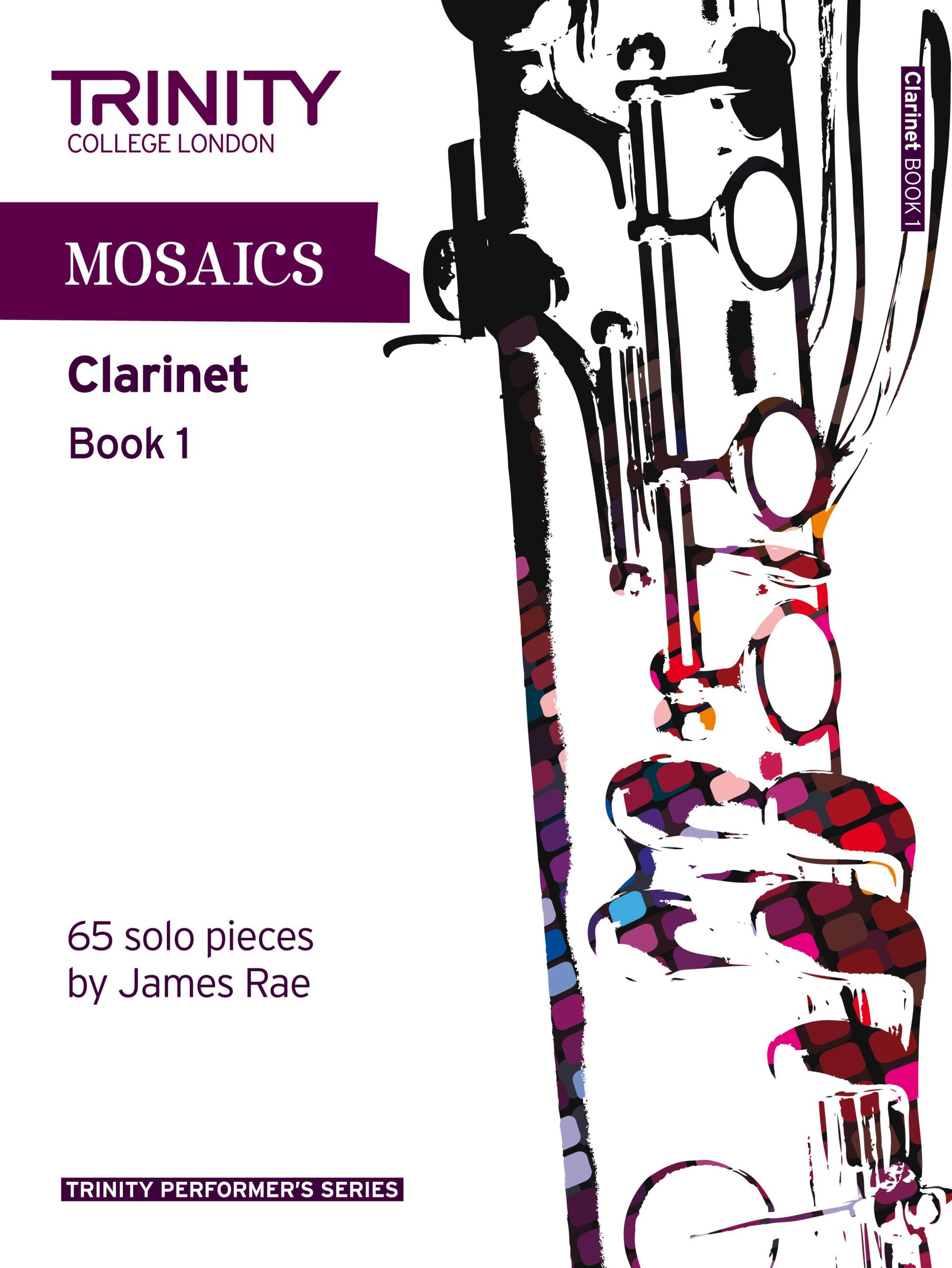 Cover: 9780857361769 | Mosaics Clarinet Book 1 | Trinity College London | Broschüre | Buch