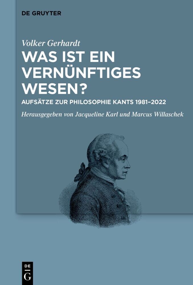 Cover: 9783111240510 | Was ist ein vernünftiges Wesen? | Volker Gerhardt | Buch | X | Deutsch