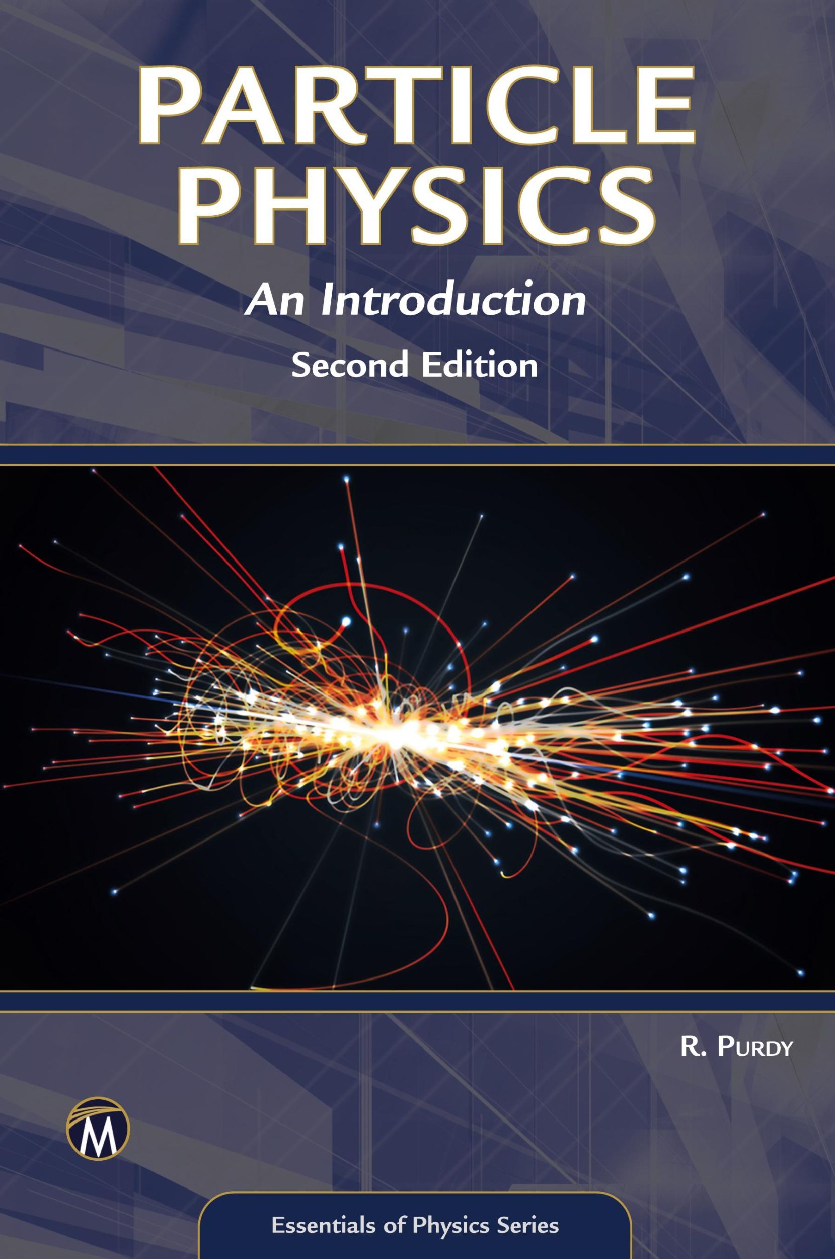 Cover: 9781683928775 | Particle Physics | An Introduction | Robert Purdy | Taschenbuch | 2023