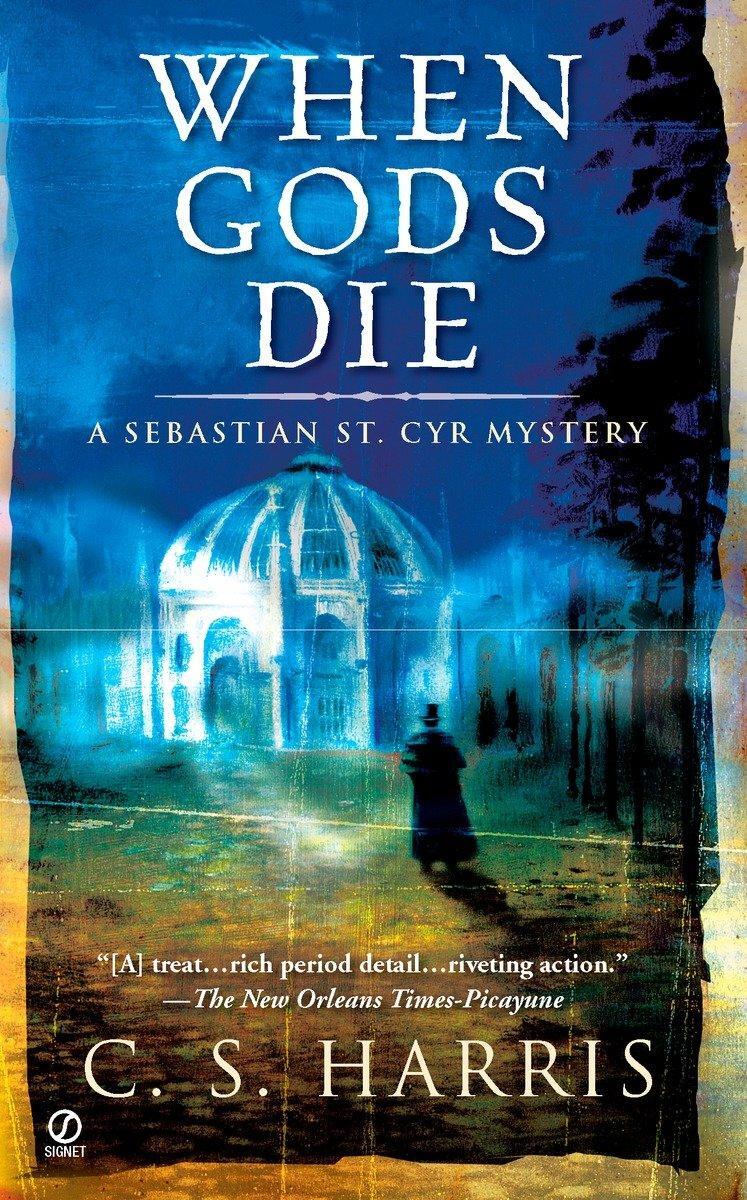 Cover: 9780451222558 | When Gods Die | C S Harris | Taschenbuch | Englisch | 2007