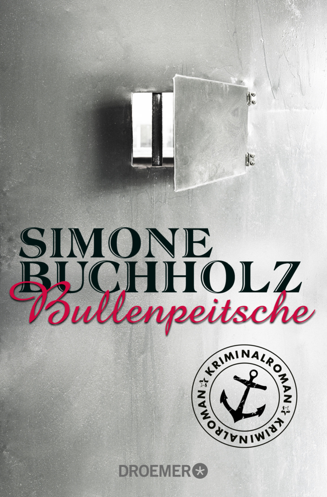 Cover: 9783426305188 | Bullenpeitsche | Kriminalroman | Simone Buchholz | Taschenbuch | 2016