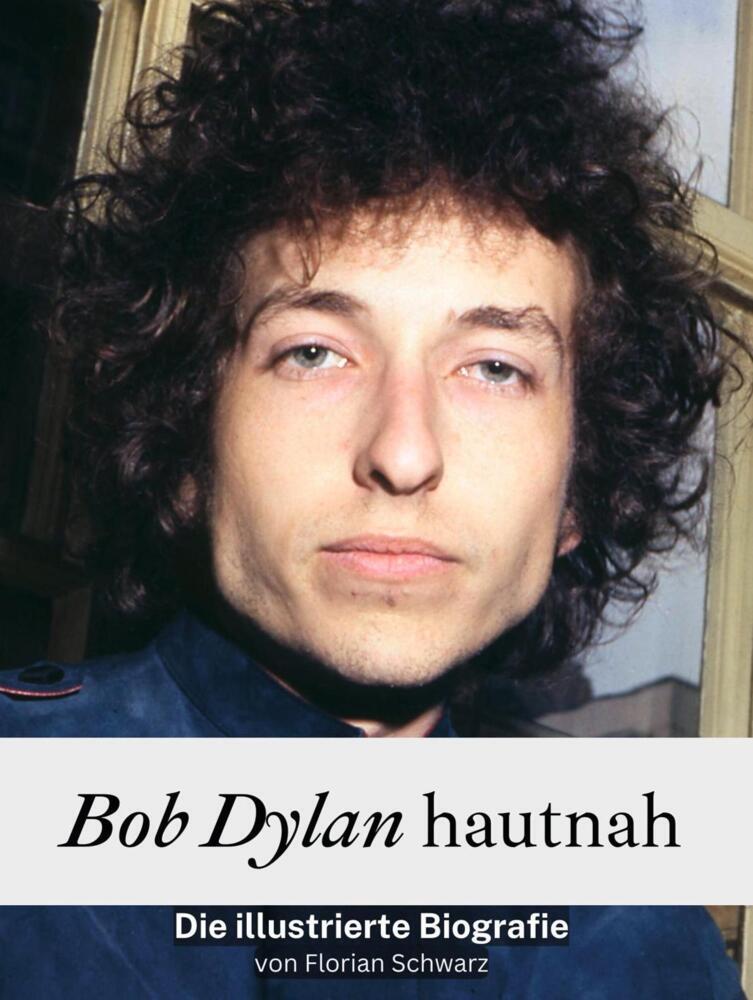 Cover: 9783759104762 | Bob Dylan hautnah - Komplett in Farbe | Die illustrierte Biografie