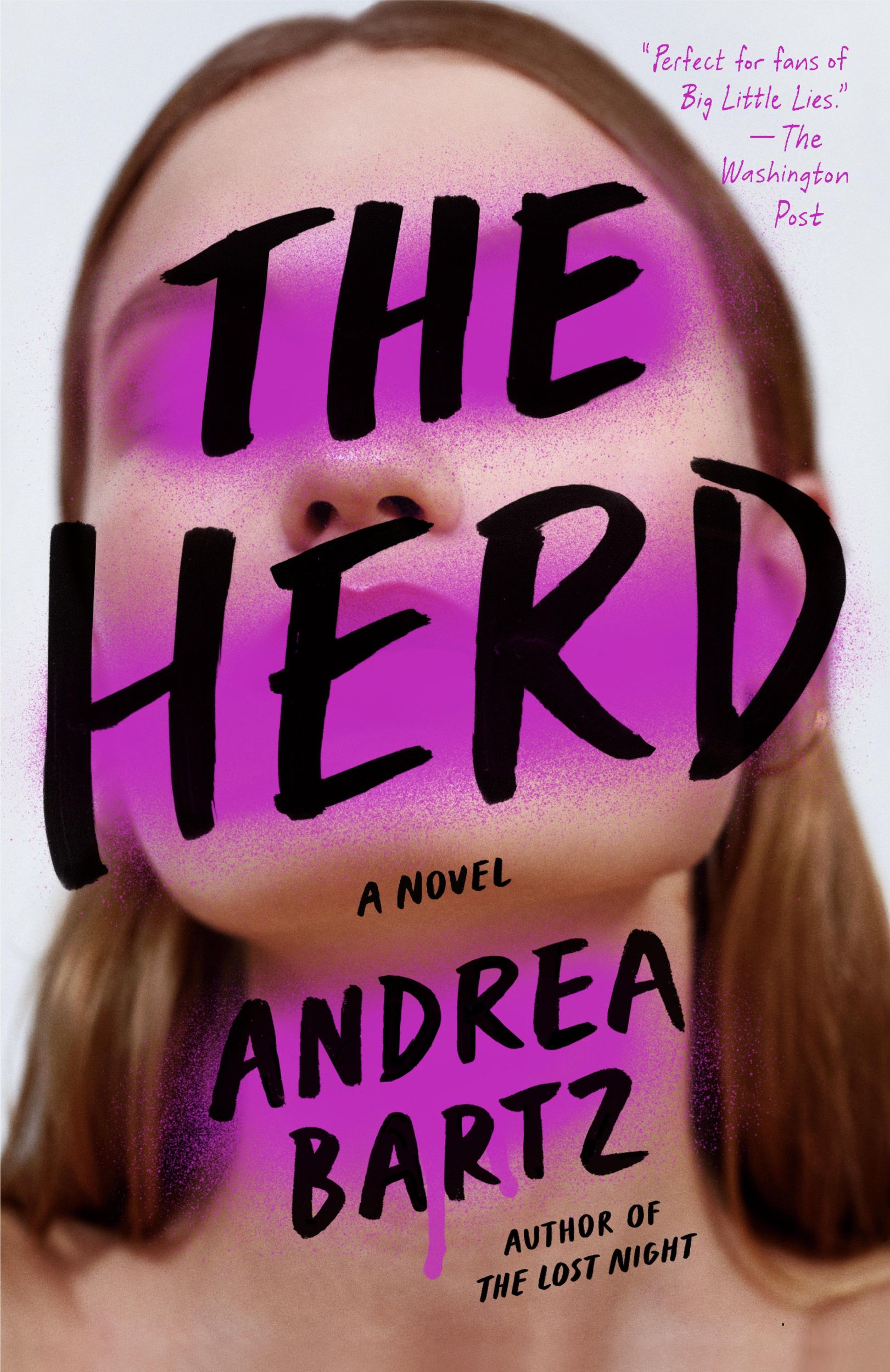 Cover: 9781984826381 | The Herd | Andrea Bartz | Taschenbuch | Einband - flex.(Paperback)