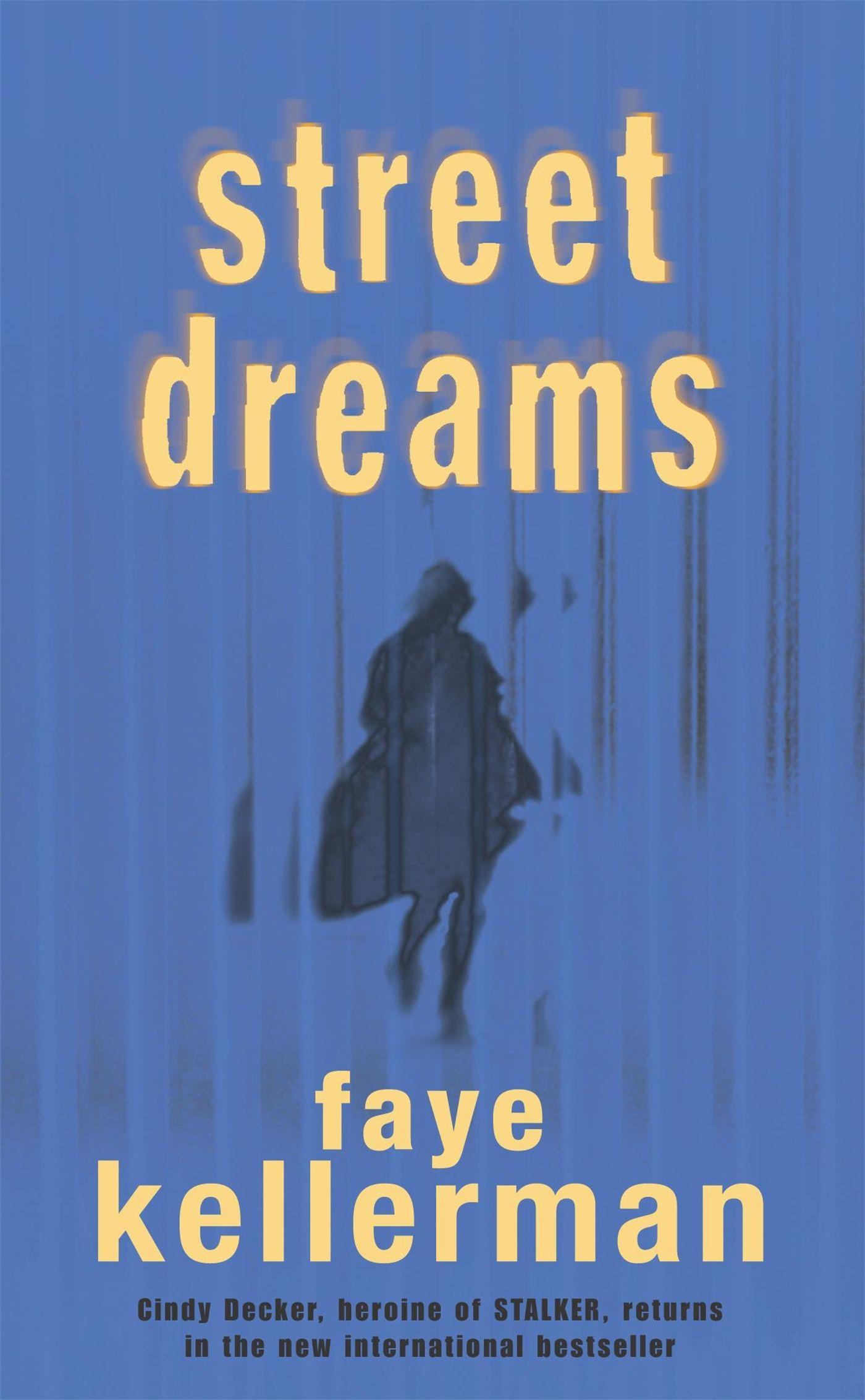 Cover: 9780747265351 | Street Dreams | Faye Kellerman | Taschenbuch | 518 S. | Englisch