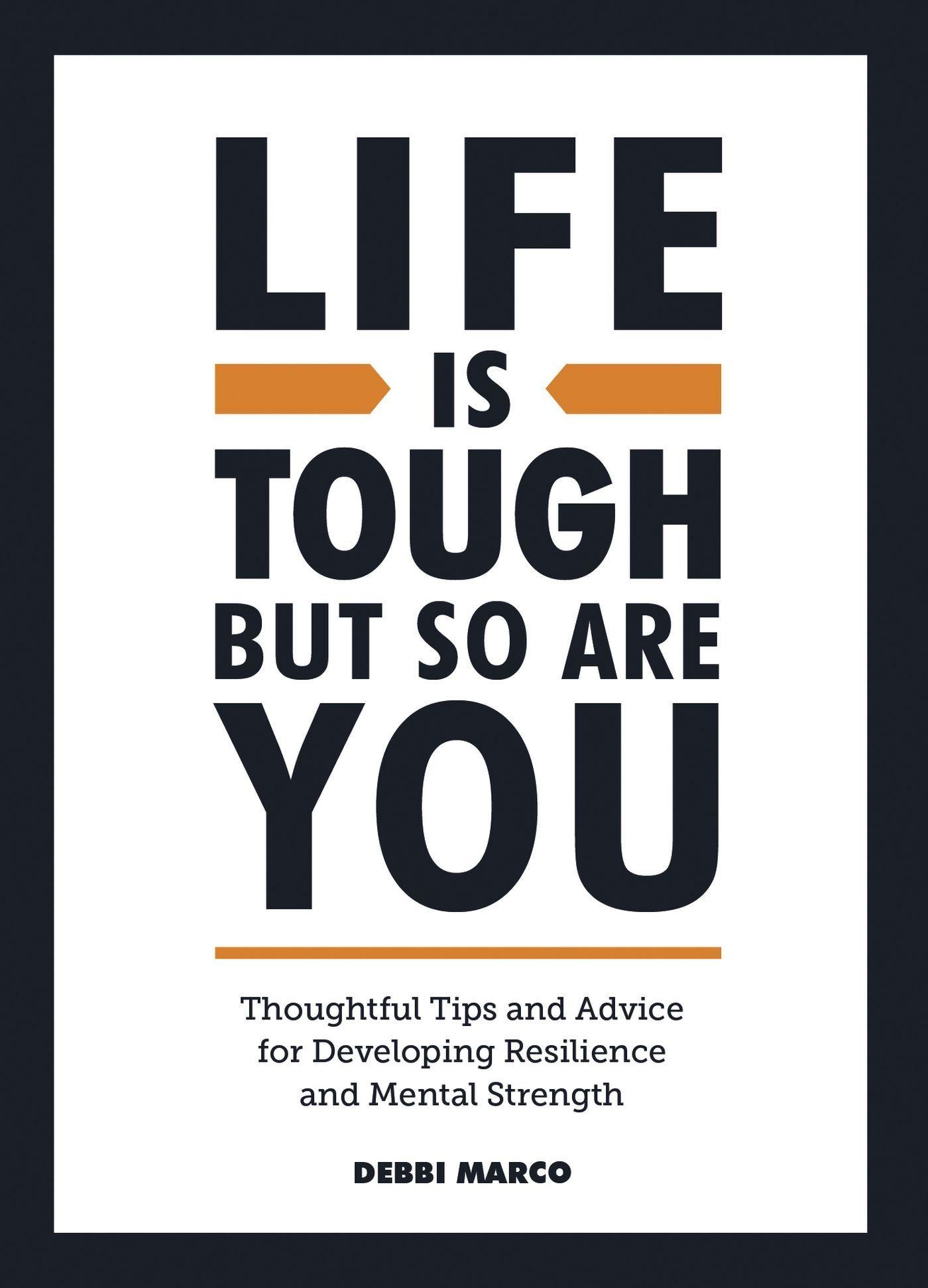 Cover: 9781800071551 | Life Is Tough, But So Are You | Debbi Marco | Buch | Gebunden | 2023