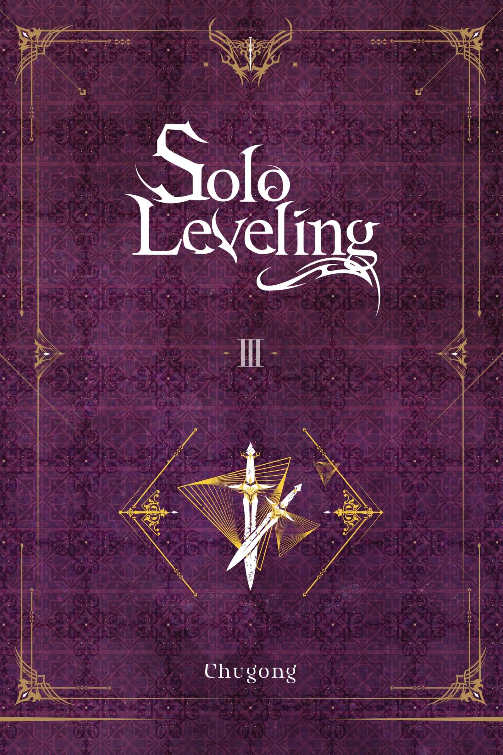 Cover: 9781975319311 | Solo Leveling, Vol. 3 (Novel) | Volume 3 | Chugong | Taschenbuch