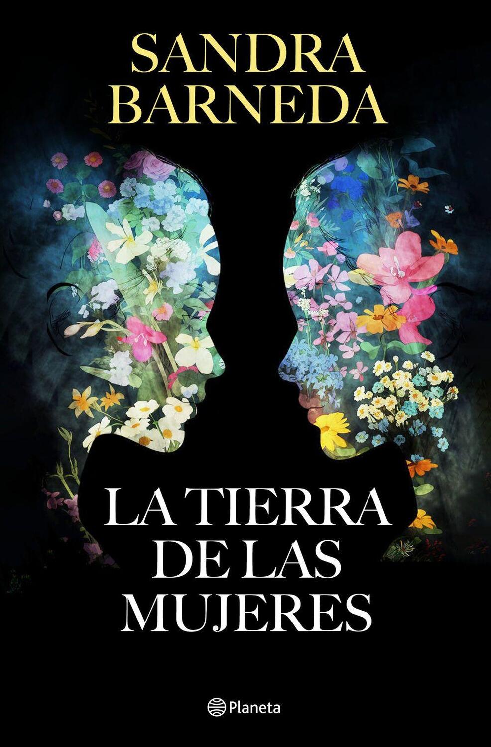 Cover: 9788408279242 | La tierra de las mujeres | Sandra Barneda | Buch | Spanisch | 2024