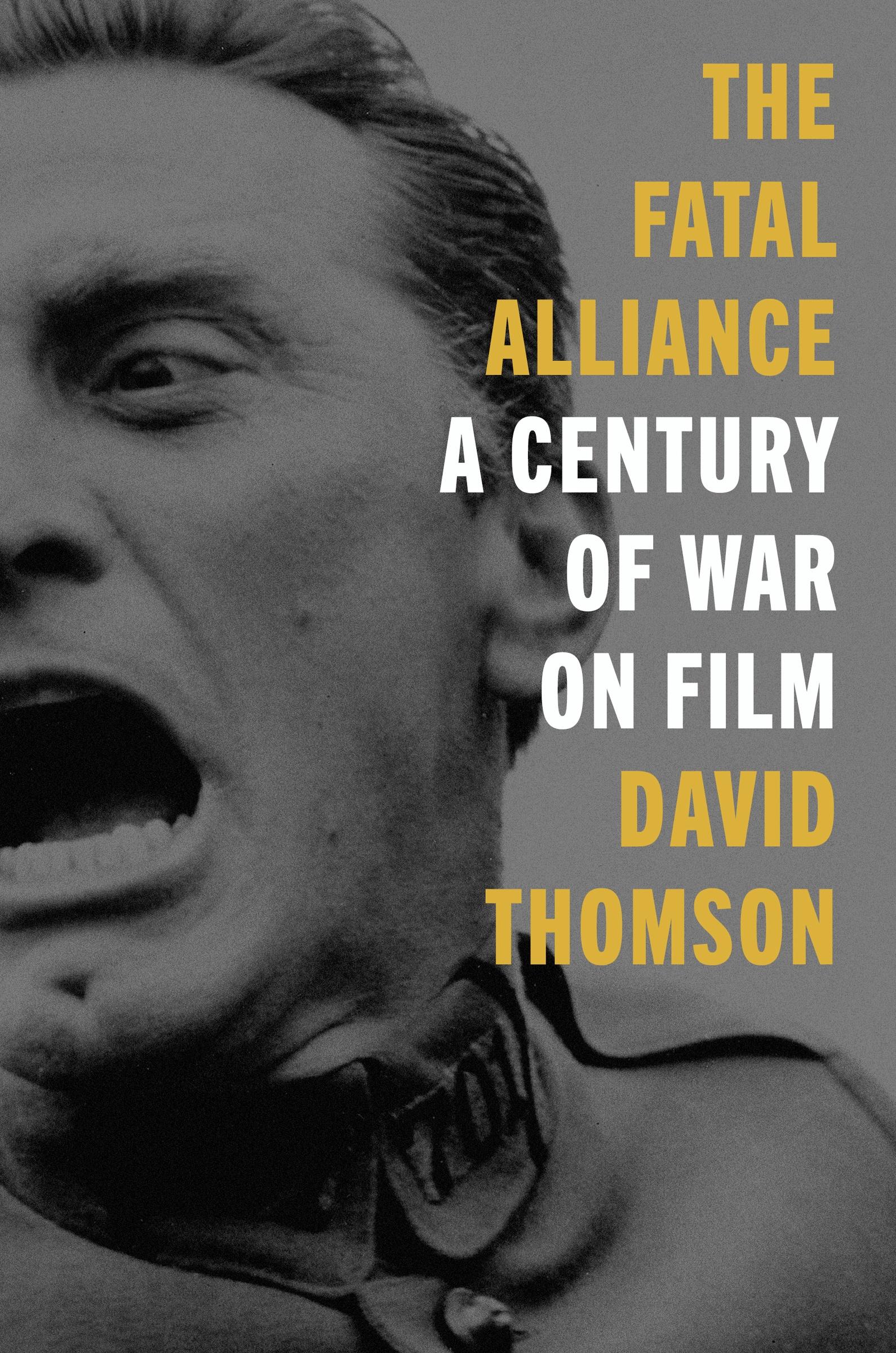 Cover: 9780063041417 | The Fatal Alliance | A Century of War on Film | David Thomson | Buch