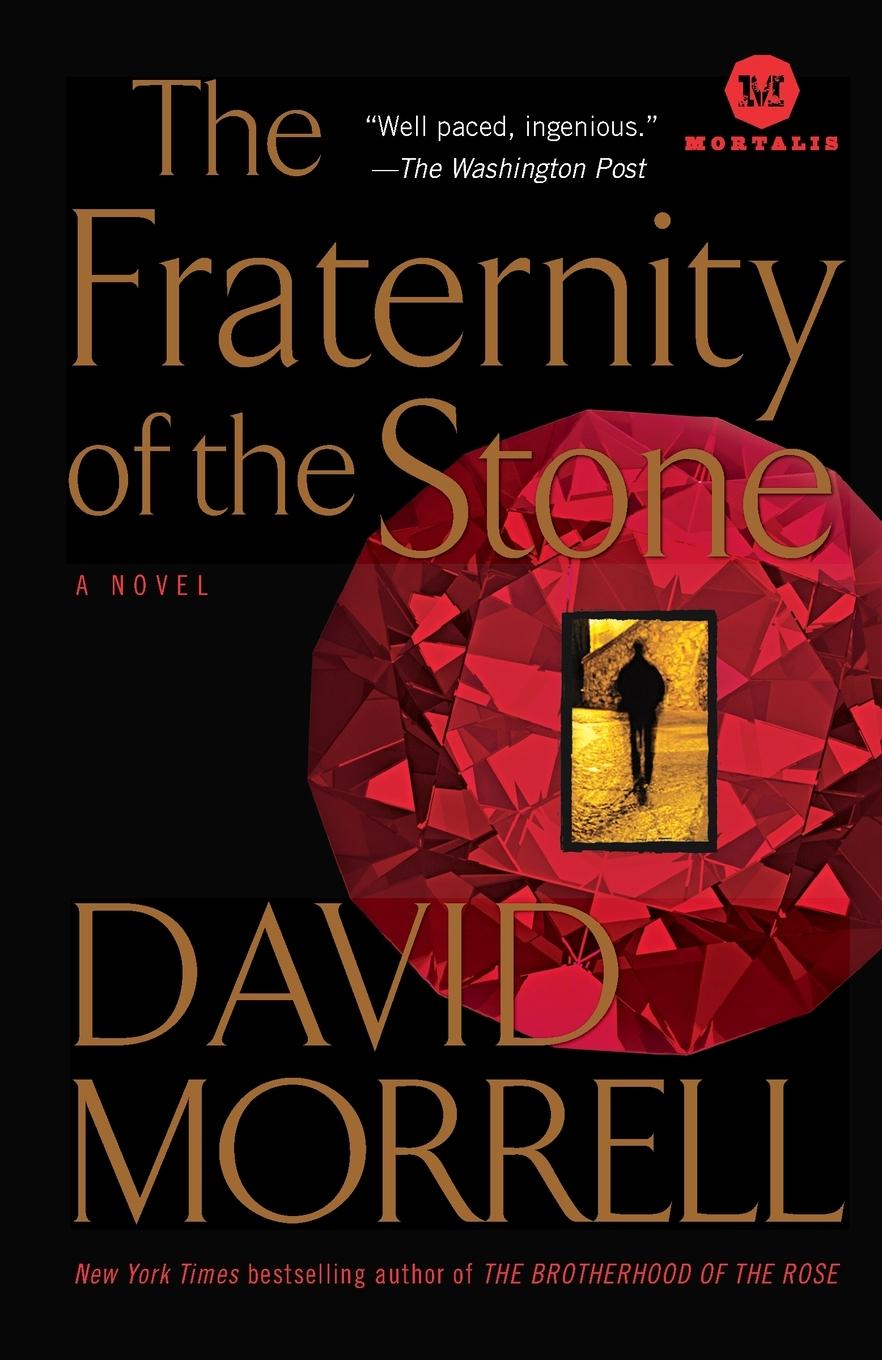 Cover: 9780345514509 | The Fraternity of the Stone | A Novel | David Morrell | Taschenbuch