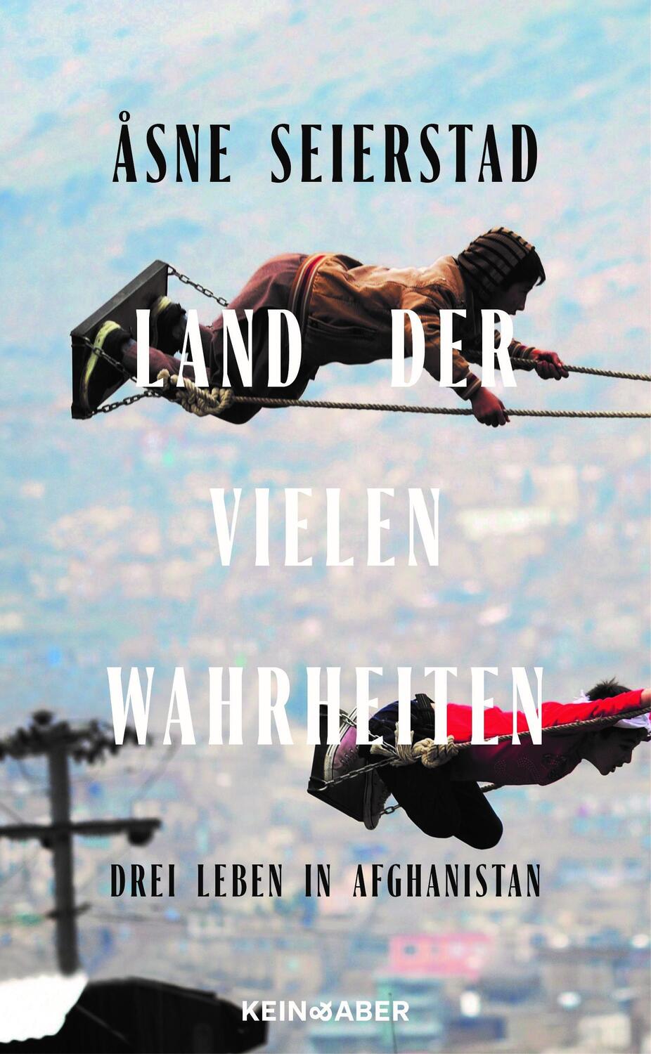 Cover: 9783036950204 | Land der vielen Wahrheiten | Drei Leben in Afghanistan | Seierstad