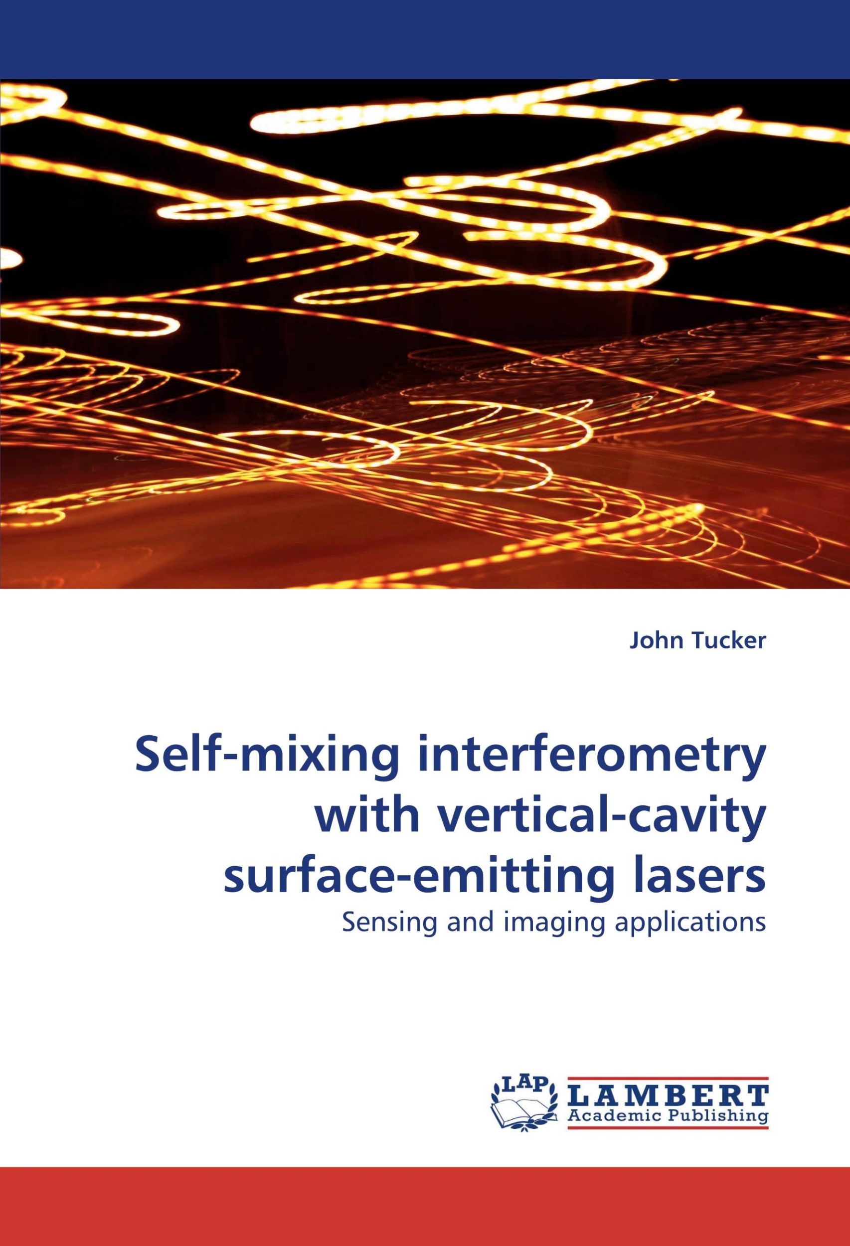 Cover: 9783838322629 | Self-mixing interferometry with vertical-cavity surface-emitting...