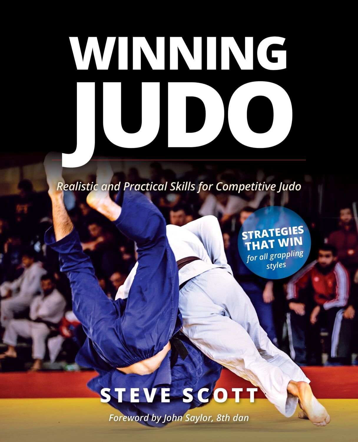 Cover: 9781594399848 | Winning Judo | Realistic and Practical Skills for Competitive Judo