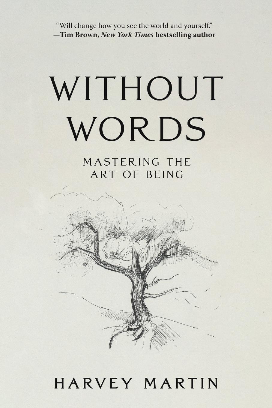 Cover: 9798888245576 | Without Words | Mastering the Art of Being | Harvey Martin | Buch